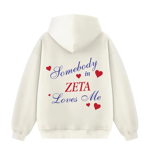 Somebody Loves Me Sorority Hoodie